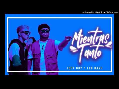 Jory Boy Ft. Leo Bash - Mientras Tanto (WWW.ELGENERO.COM)