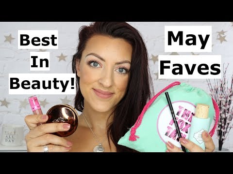 May Favourites | Best in Beauty