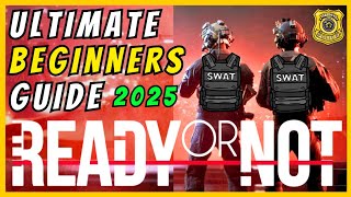 The ULTIMATE Beginner’s Guide | Ready Or Not | How to Play | 4K [PC, Xbox, PS5]