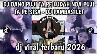 Download lagu DJ DANG PUJI TA PE LUDAH NDA PUJI T PE SISI - DJ PAMBASILET DJ VIRAL TERBARU TIKTOK 2026 ❗❗❗ mp3 Download lagu DJ DANG PUJI TA PE LUDAH NDA PUJI T PE SISI - DJ PAMBASILET DJ VIRAL TERBARU TIKTOK 2026 ❗❗❗ mp3