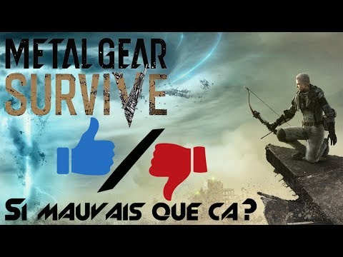METAL GEAR SURVIVE - Si nul que ça? [TEST #2]