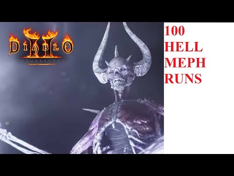 100 HELL MEPHISTO RUNS - Diablo II: Ressurected (D2R)
