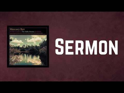 Mercury Rev - Sermon (Lyrics)