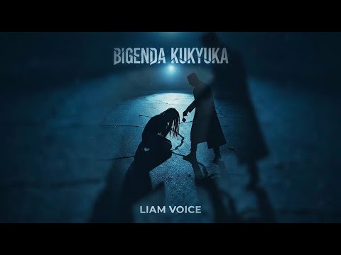 Liam Voice - Bigenda Kukyuka (Official Audio)