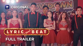 Lyric and Beat FULL TRAILER | Streaming this August 10 on iWantTFC!