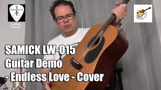 Video thumbnail for Samick LW-015 Acoustic Guitar Demo feat Endless Love Fingerstyle Cover by Edwin-E