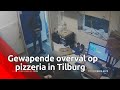 Gewapende overval op Domino’s Pizza Tilburg | Bureau Brabant
