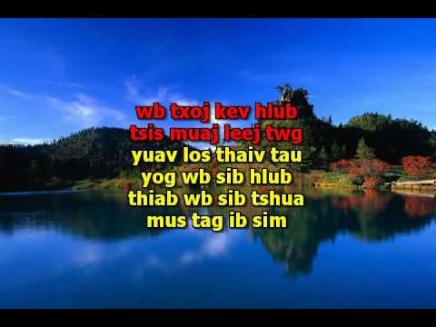 Hmong love song - Ib Sim Neej In Style Of High Voltage