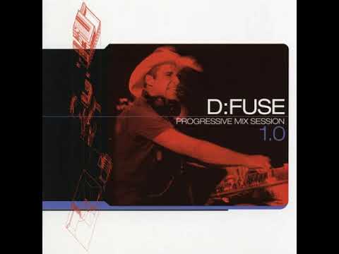 D-Fuse - Progressive Mix Session 1.0 (2001) PROGRESSIVE HOUSE. PROGRESSIVE TRANCE