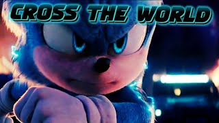 Sonic AMV - Sonic Racing:  Crossworld ~ Cross The World