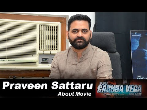 Director Praveen Sattaru interview about PSV Garuda Vega