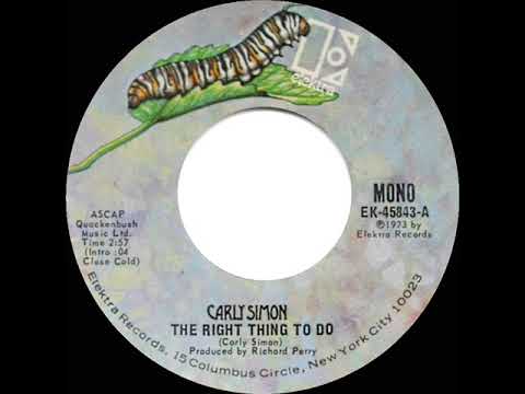 1973 HITS ARCHIVE: The Right Thing To Do - Carly Simon (mono 45)
