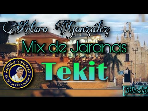 TEKIT - MIX DE JARANAS - ORQUESTA ARTURO GONZALEZ.