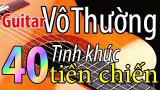 guitar Vô Thường - 40 tuyệt phẩm nhạc ti