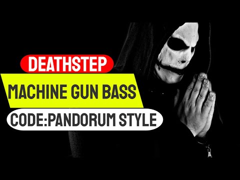 Deathstep Machine Gun - Machine Gun Deathstep like Code: Pandorum, Sadhu, Marauda (FREE FLP/PRESET)