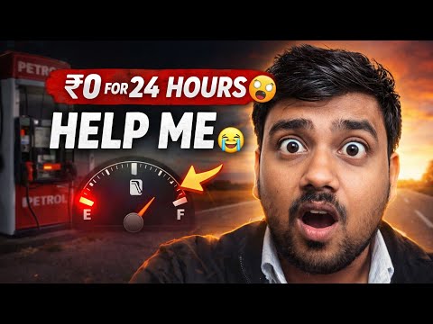 I Tried Living on ₹0 for 24 Hours!  😱