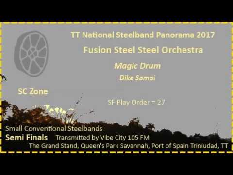 Pano SF Small 2017 - Fusion Steel Steel Orchestra - Magic Drum (Arr Dike Samai)