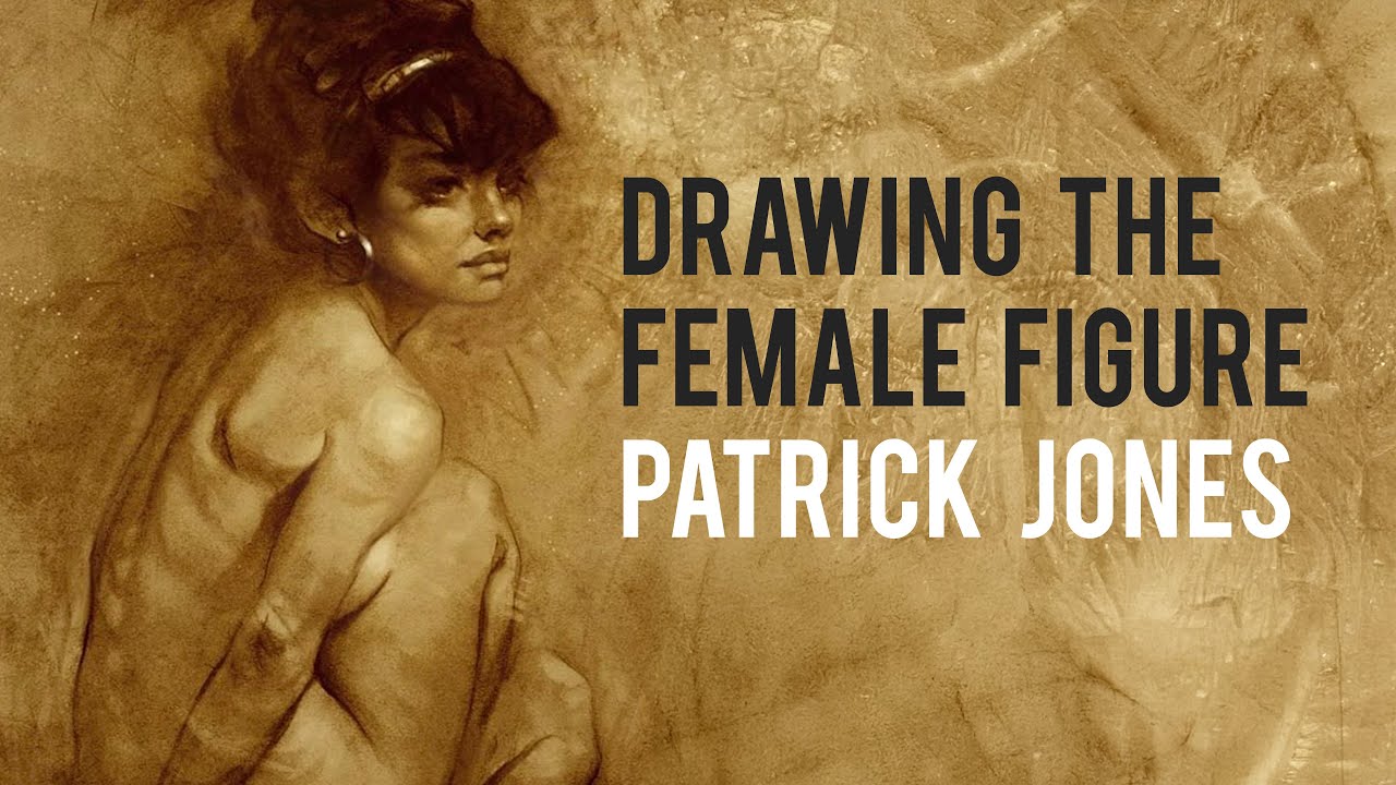 Drawing the Female Figure with Patrick Jones