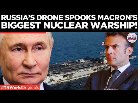 PUTIN'S MESSAGE? Russian Drone Reaches French Nuclear Carrier Charles de Gaulle in Swedish Waters