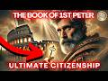 The Complete Story Of The Book Of 1st Peter Why You Re Suffering
