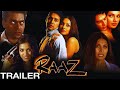 Raaz 2002 Trailer