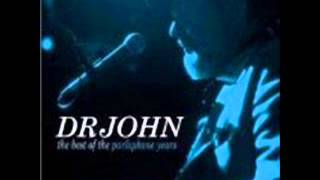 I Don't Wanna Know - Dr. John