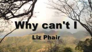 Why can&#39;t I - Liz Phair // (With Lyrics)