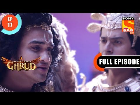 Will Garud be Able To Find The Truth? - Dharm Yoddha Garud - Ep 17 - Full Episode - 1st April 2022