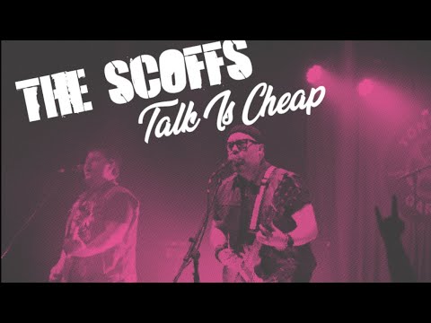 The Scoffs - Talk Is Cheap (Official Music Video)