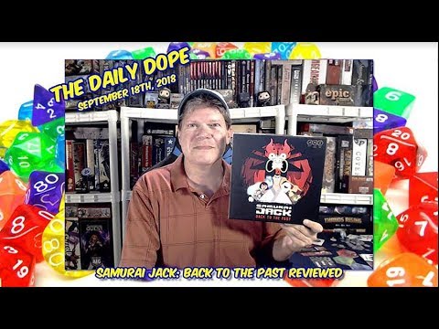 ‘Samurai Jack: Back to the Past’ Reviewed on The Daily Dope for September 18, 2018