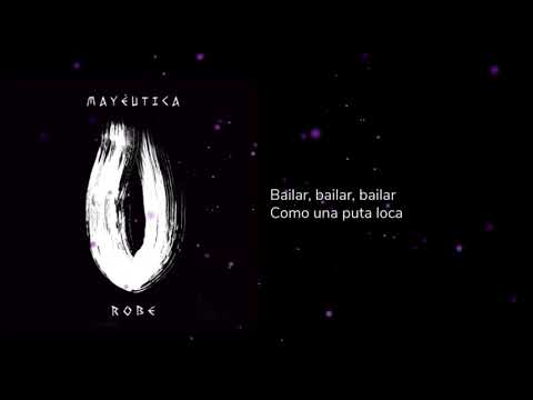 Segundo movimiento: Mierda de filosofía -  Robe - Mayéutica [Lyric Video Cortesía]