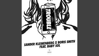 Trouble (Extended Mix)