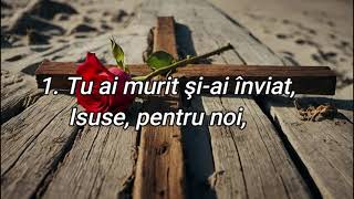 Tu ai murit și-ai înviat - Nicolae Moldoveanu | Cântă Ramona Martin
