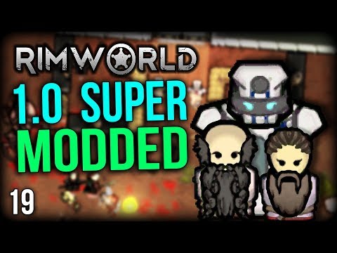RimWorld 1.0 Modded | A DEVASTATOR MORTAR?! | RimWorld Mods Gameplay part 19