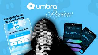 Product Review : Umbra Privacy