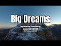 Big Dreams by Marnie Swedberg