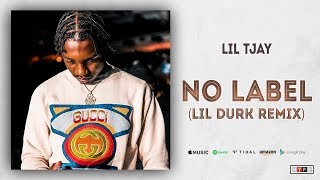 Lil Tjay - No Label (Lil Durk Remix)