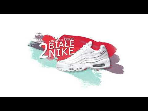 cheatz x kejzer - biale nike v2 (prod.cheatz)