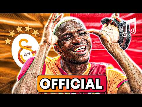 ♫ OSIMHEN JOINS GALATASARAY | Football Song