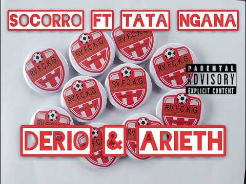 Socorro ft Tata Ngana Derio e a Arieth