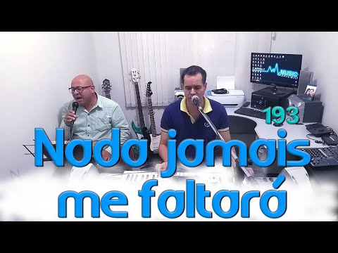 Derly com Jonas Benichio - Nada jamais me faltará - 193