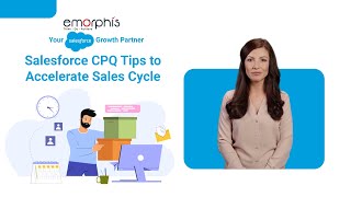 Salesforce CPQ Tips to Accelerate Sales Cycle