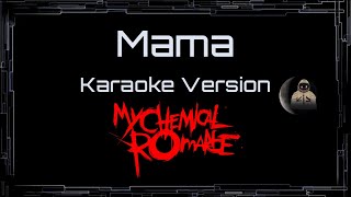 Download lagu My Chemical Romance • Mama (CC) 🎤 [Karaoke] [Instrumental Lyrics] mp3
