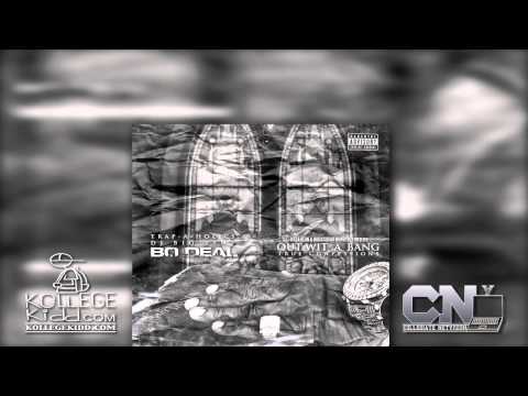 Bo Deal - Throw Sumn (Feat. P. Rico, Paperboy, Mack Mecca & BFN) | Out With A Bang