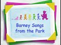 Barney Songs From The Park But The Audio Is A Semitone Lower