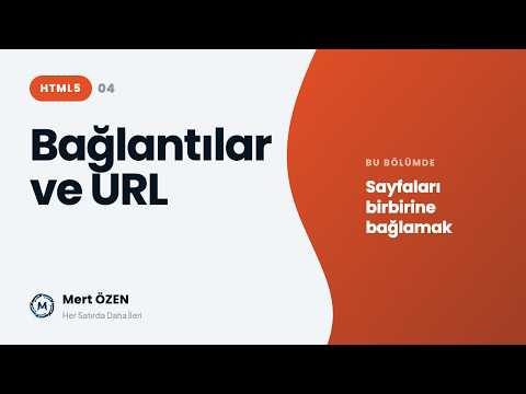 HTML 5: Bağlantılar ve URL Yönetimi