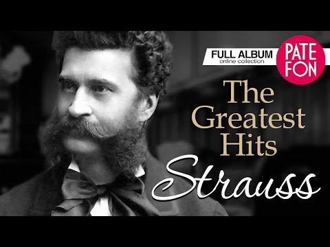 Иоганн Штраус - The Greatest Hits (Весь альбом)