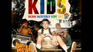 Mac Miller-Kickin Incredibly Dope Shit