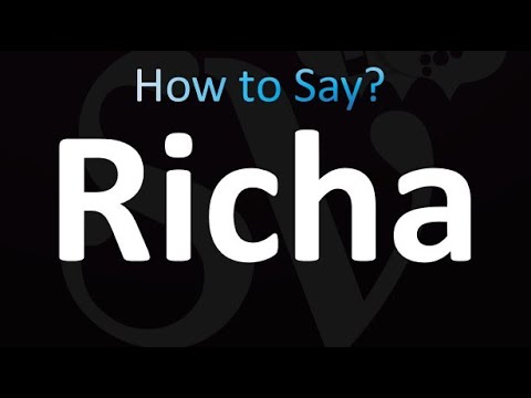 How to Pronounce Richa (correctly!)