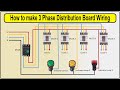 How To Make 3 Phase Distribution Board Wiring Diagram 3 Phase 400V Distribution Board